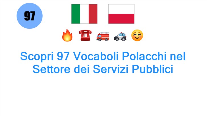 Scopri 97 Vocaboli Polacchi nel Settore dei Servizi Pubblici